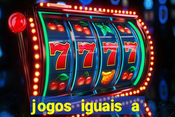 jogos iguais a date ariane